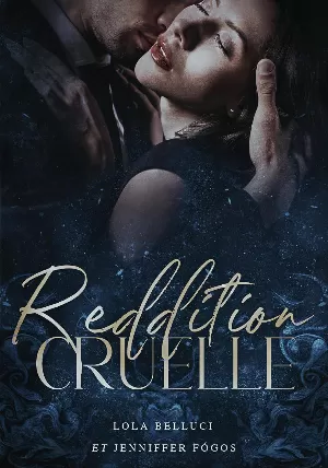 Jenniffer Fógos, Lola Belluci - Reddition cruelle